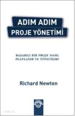 Adım Adım Proje Yönetimi