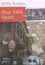 Otuz Yıllık Hasret