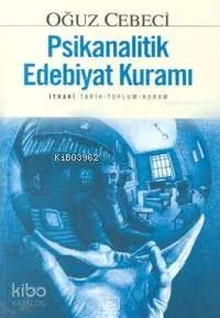 Psikanalitik Edebiyat Kuramı