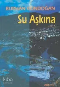 Su Aşkına Burhan Gündoğan