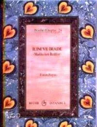 İlim ve İrade / Maddecilere Reddiye (Cep Boy)