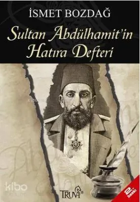 Sultan Abdülhamit'in Hatıra Defteri