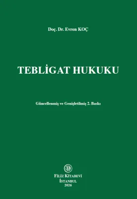 Tebligat Hukuku Evren Koç