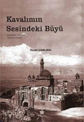 Kavalımın Sesindeki Büyü