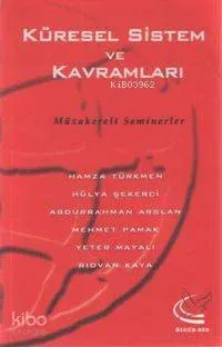 Küresel Sistem ve Kavramları