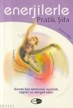 Enerjilerle Pratik Şifa
