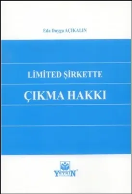Limited Şirkette Çıkma Hakkı