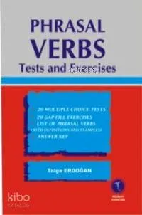 Phrasal Verbs Test And Exercises