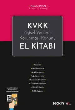 KVKK Kişisel Verilerin Korunması Kanunu El Kitabı