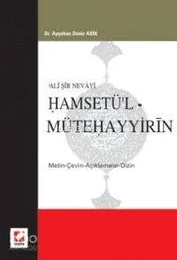 Ali Şir Nevayi Hamsetü'l Mütehayyirin