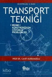 Transport Tekniği Cahit Kurbanoğlu