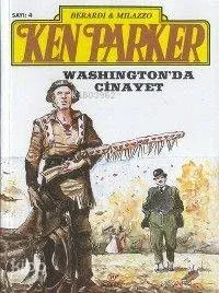 Ken Parker 4 - Washıngton'da Cinayet