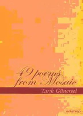 49 Poems From Mosaic