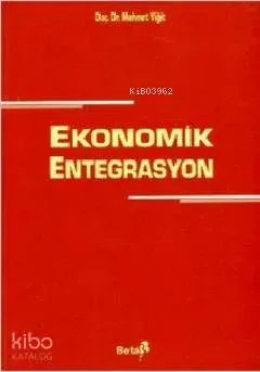 Ekonomik Entegrasyon