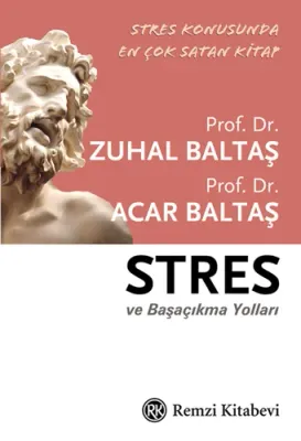 Stres ve Başaçıkma Yolları Acar Baltaş
