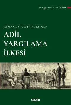 Adil Yargılama İlkesi ( ÖZTÜRK ) Müge Vatansever Öztürk