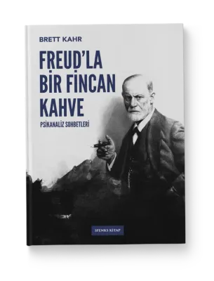Freud’la Bir Fincan Kahve
