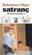 Satranç Öğrenelım 1 - Başlangıç