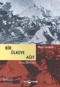 Bir Ülkeye Ağıt