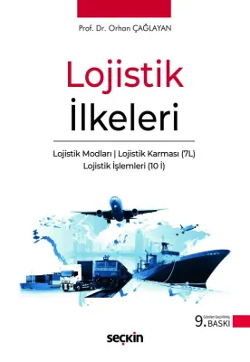 Lojistik İlkeleri ve Yönetimi