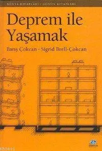 Deprem İle Yaşamak