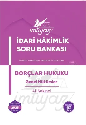 İMTİYAZ Borçlar Hukuku Genel Hükümler Soru Bankası Ali Sakinci İMTİYAZ Borçlar Hukuku Genel Hükümler Soru Bankası Ali Sakinci