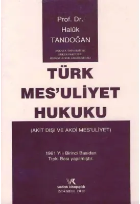 TÜRK MESULİYET HUKUKU / HALUK TANDOĞAN 