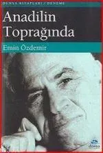 Anadilin Toprağında