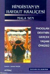 Hindistan'ın Haydut Kraliçesi