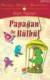 Papağan İle Bülbül