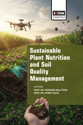 Sustainable Plant Nutrition and Soil Quality Management