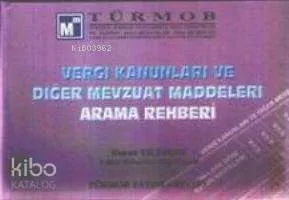 Vergi Kanunları ve Diğer Mevzuat Maddeleri Arama Rehberi
