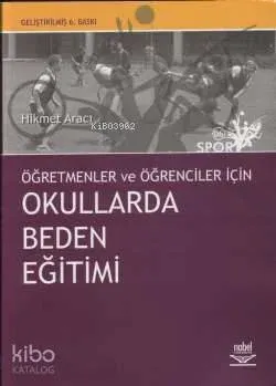 Öğretmen ve Öğrenciler İçin Okullarda Beden Eğitimi