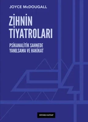 Zihnin Tiyatroları Joyce McDougall