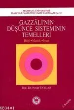 Gazzali'nin Düşünce Sisteminin Temelleri