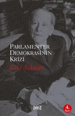 Parlamenter Demokrasinin Krizi Carl Schmitt