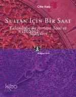 Sultan İçin Bir Saat