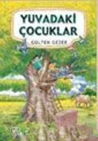 Yuvadaki Çocuklar