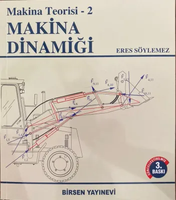 Makina Teorisi - 2 Makina Dinamiği