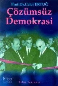 Çözümsüz Demokrasi