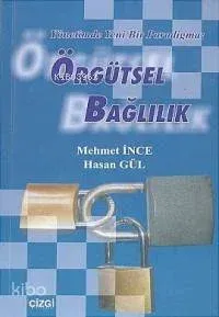 Örgütsel Bağlılık