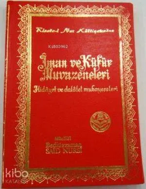 İman Küfür Muvazenesi
