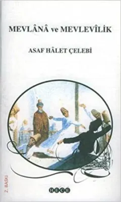 Mevlana ve Mevlevilik
