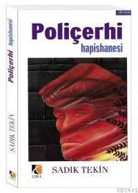 Poliçerhi Hapishanesi