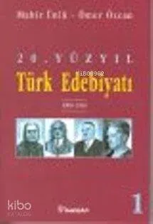 20. Yüzyıl Türk Edebiyatı 1