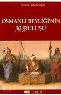 Osmanlı Beyliğinin Kuruluşu