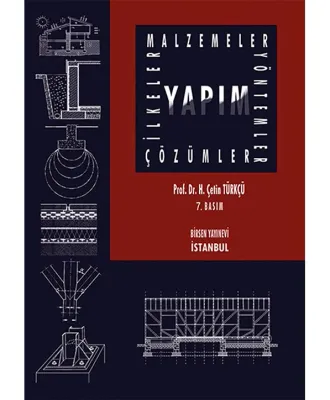 Yapım Malzemeler-İlkeler-Çözümler-Yöntemler