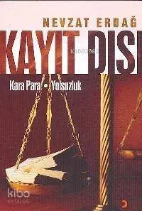 Kayıt Dışı Nevzat Erdağ