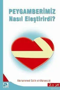 Peygamber Nasıl Eleştirdi