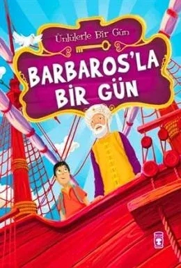 Barbaros'la Bir Gün